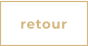 retour